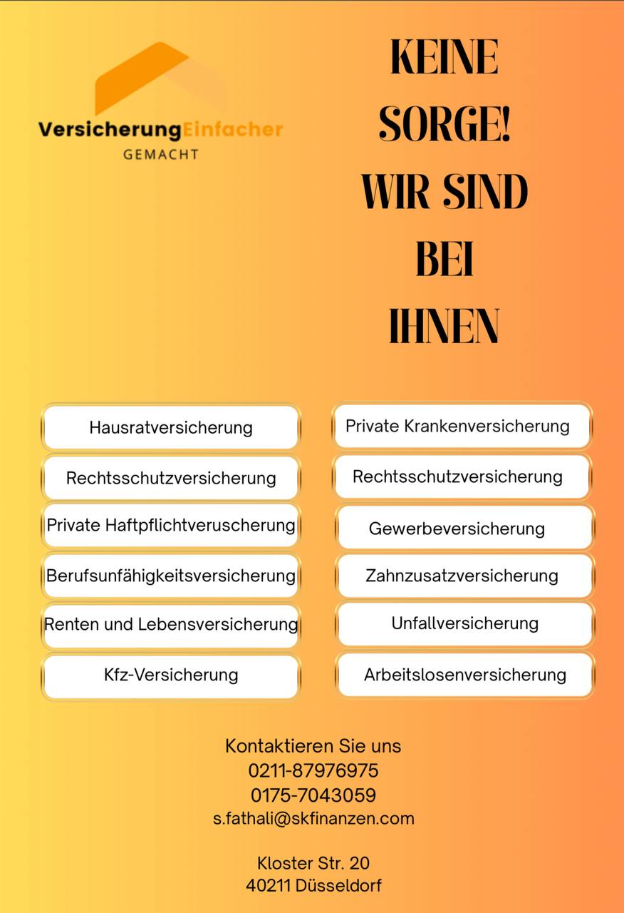 🔵#فروش
   🏙شهر: دوسلدورف ، آلمان
   توضیحات: با ما آسوده‌خاطر باشید!
✅ بیمه درمانی خصوصی
✅ بیمه تکمیلی دندان
✅ بیمه حوادث شخصی
✅ بیمه از کارافتادگی شغلی
✅ بیمه عمر و بازنشستگی
✅ بیمه مسئولیت شخصی
✅ بیمه مسئولیت شرکتی
✅ بیمه حمایت حقوقی
✅ بیمه لوازم منزل
✅ بیمه ساختمان
✅ بیمه خودرو
برای مشاوره با ما تماس بگیرید:
 📞 0211 87976975

   👤 ارتباط با شخص |
@hamshahri_alman
صفحه پذیرنده و کاربر آگهی 
