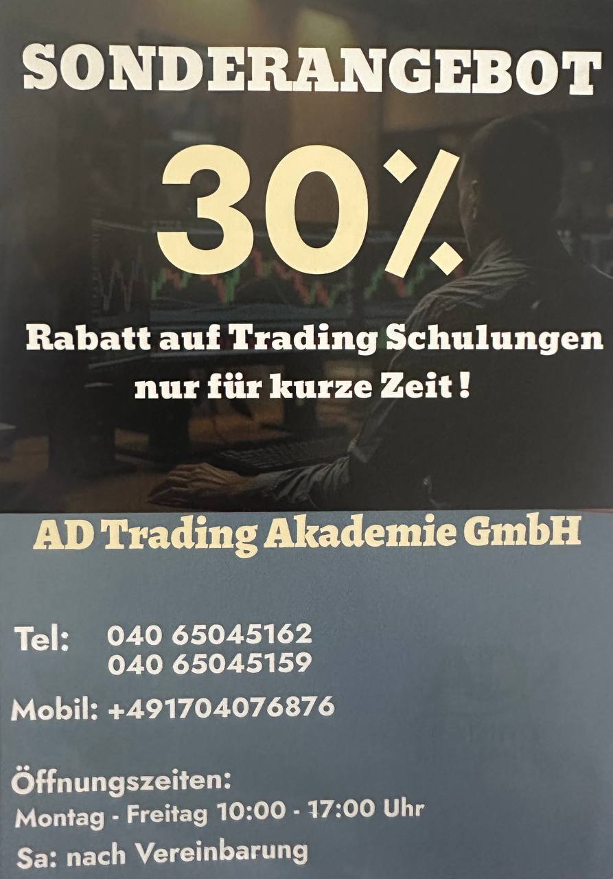 🔵#فروش
   🏙شهر: هامبورگ ، آلمان
   توضیحات: دوره حضوری تریدینگ از صفر تا صد در 
AD Trading Akademie، هامبورگ.
شروع دوره شش‌ماهه جدید از 15.11.2025 در Holsteinischer Kamp 80.
آموزش تحلیل تکنیکال و فاندامنتال، مدیریت سرمایه و روان‌شناسی بازار با اساتید مجرب.
ثبت‌نام: 04064506056 / 04065045159
واتساپ: 00491704076876

   👤 ارتباط با شخص |
@hamshahri_alman
صفحه پذیرنده و کاربر آگهی 